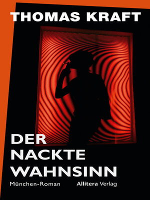 cover image of Der nackte Wahnsinn
